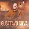 Gusttavo Silva - Amor Incondicional